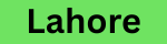 Lahore