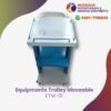 Equipments Trolley Moveable